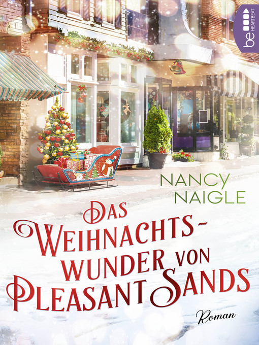 Titeldetails für Das Weihnachtswunder von Pleasant Sands nach Nancy Naigle - Verfügbar